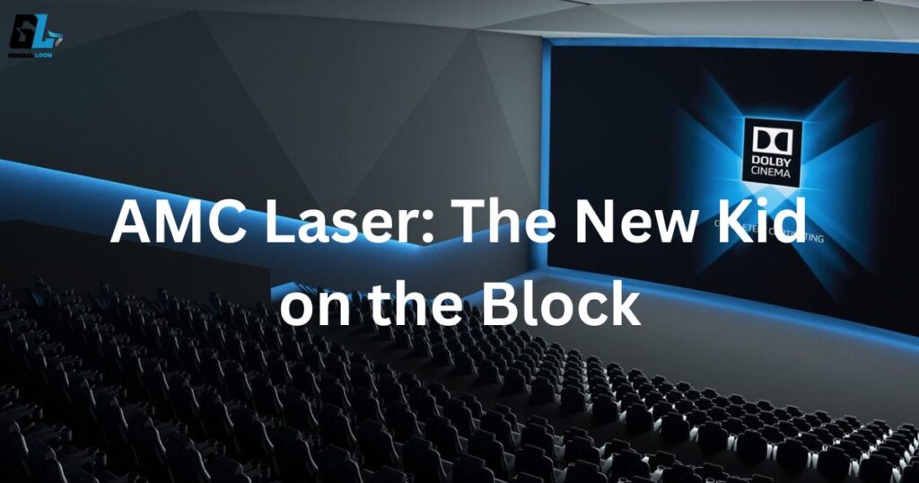 AMC Laser: The New Kid on the Block