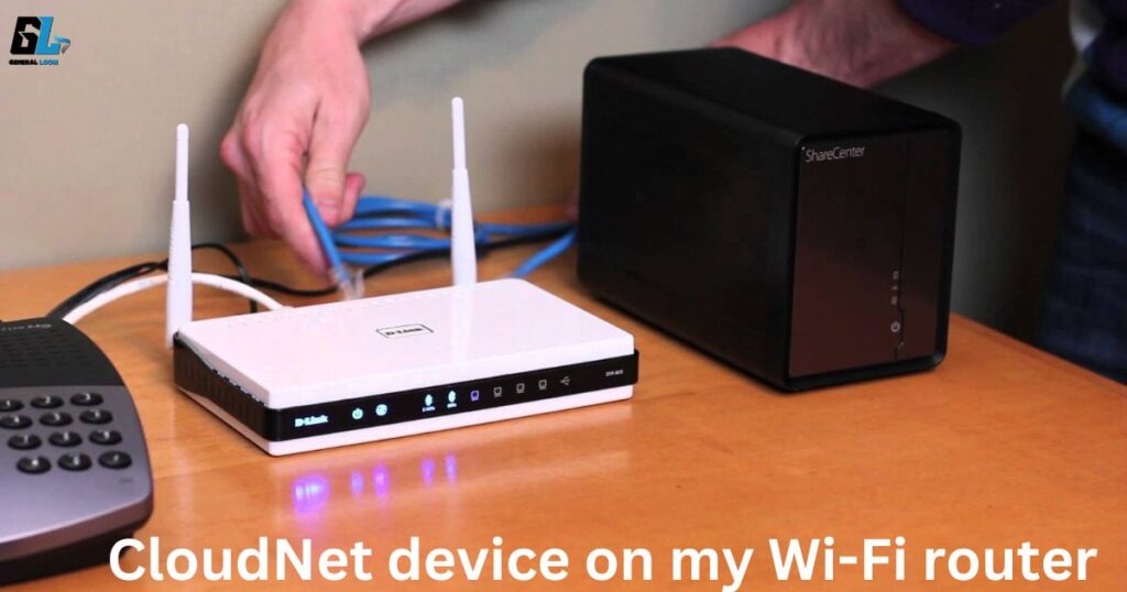 CloudNet device on my Wi-Fi router